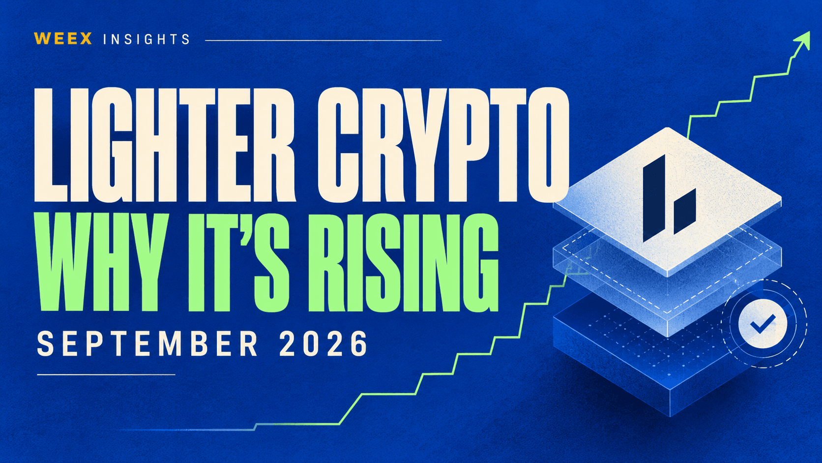 Lighter加密货币（LIT Crypto）是什么？为什么LIGHTER代币在2026年9月上涨？